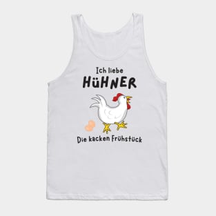 Ich liebe Hühner Frühstück Lustiger Spruch Bauer Tank Top